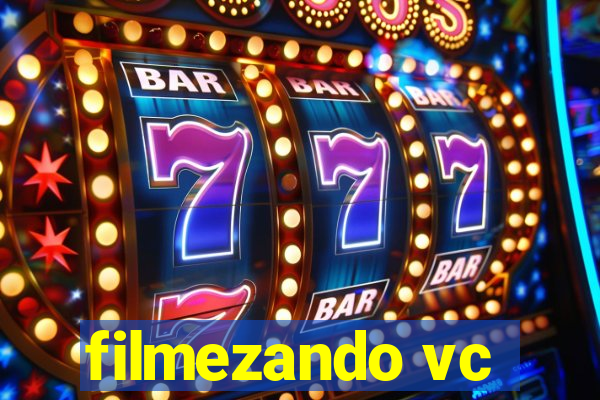 filmezando vc